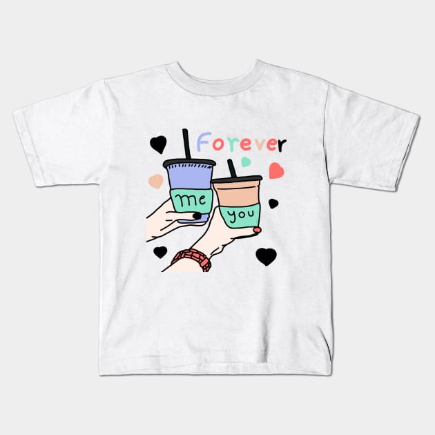 Me and You forever Kids T-Shirt by CAFFEIN